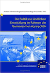 Die Politik zur ländlichen Entwicklung im Rahmen der Gemeinsamen Agrarpolitik