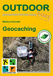 Geocaching. Outdoor, Basiswissen für draußen