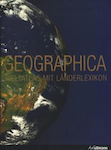 Geographica. Weltatlas mit Länderlexikon