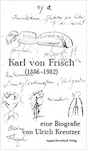 Karl von Frisch (1886-1982)