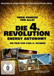 Die 4. Revolution. Freie Energie für alle!